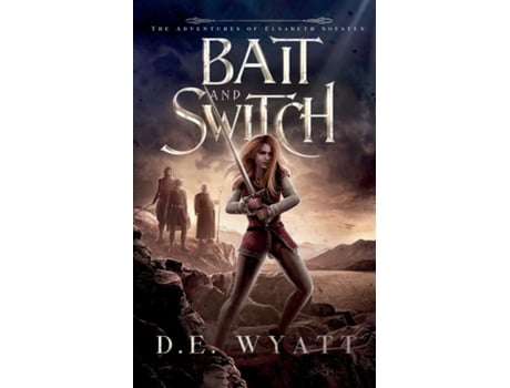 Livro Bait And Switch De D E Wyatt (inglês)