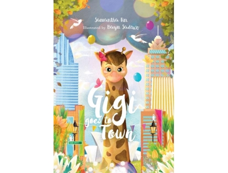 Livro Gigi Goes To Town De Samantha Fin (inglês)