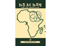 Livro Kush/cush And Cushitic De Girma A Demeke (inglês)