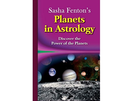 Livro Sasha Fentons Planets in Astrology de Sasha Fenton (Inglês)
