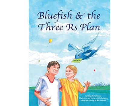 Livro Blue Fish Amp The Three Rs Plan De Ranya Rafiq Malouf (inglês)