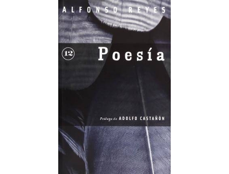 Livro Poesia de Alfonso Reyes, Other Adolfo Castaanaon (Espanhol)