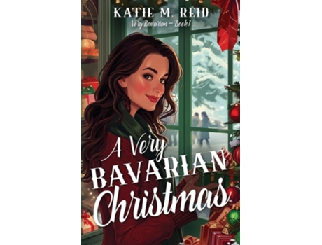 Livro A Very Bavarian Christmas de Katie M Reid (Inglês)