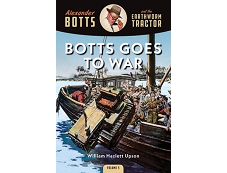 Livro Botts Goes to War de William Hazlett Upson (Inglês)