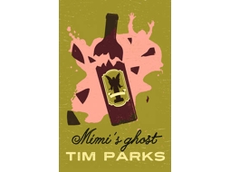 Livro Mimis Ghost de Tim Parks (Inglês)