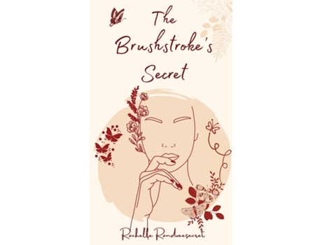 Livro The Brushstrokes Secret de Rachelle Randvee (Inglês)