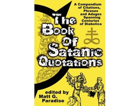 Livro The Book of Satanic Quotations Matt Paradise (Inglês)