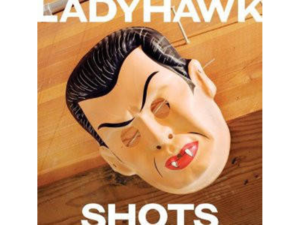 CD Ladyhawk - Shots (1CDs)