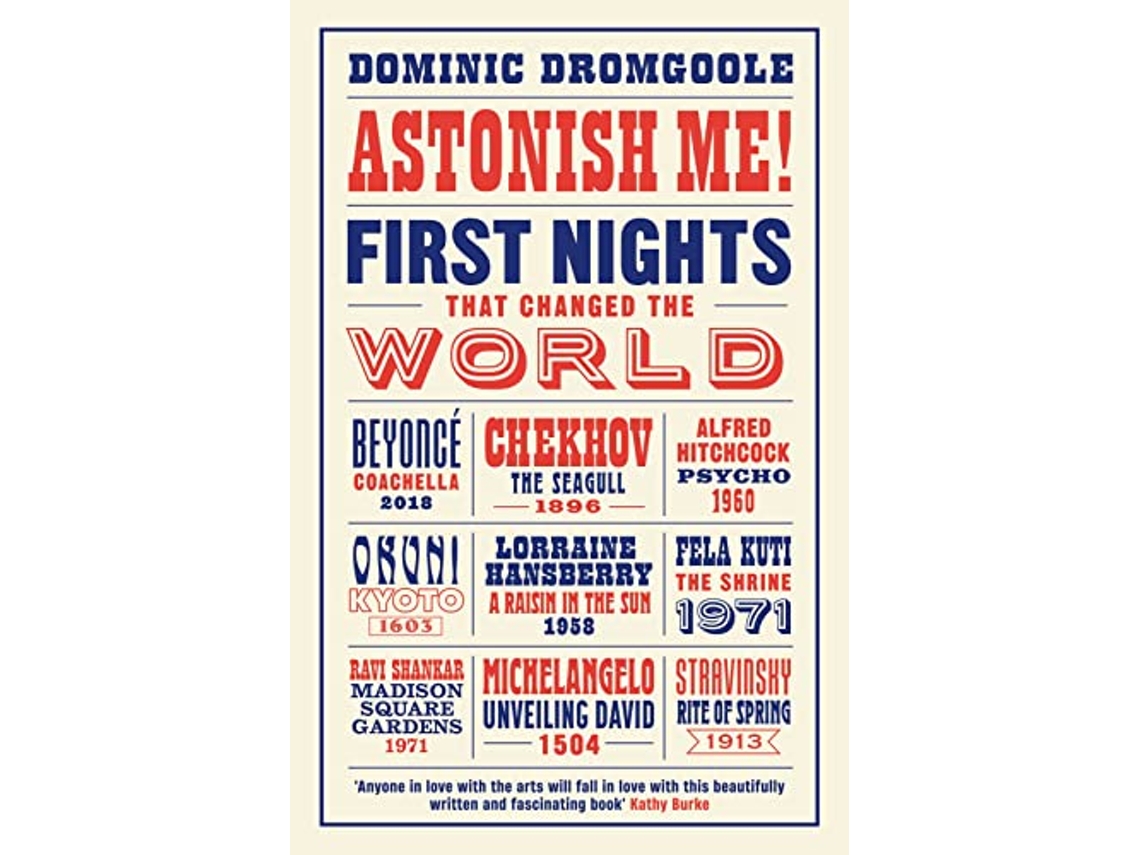 Livro Astonish Me! de Dominic Dromgoole (Inglês - Capa Dura)