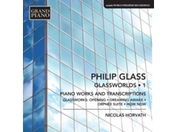 CD Horvath,Nicolas - Glassworlds: Klavierwerke Vol.1 (1CD)