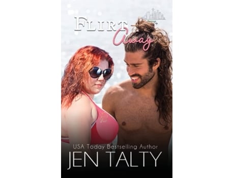 Livro Flirt Away de Jen Talty (Inglês)