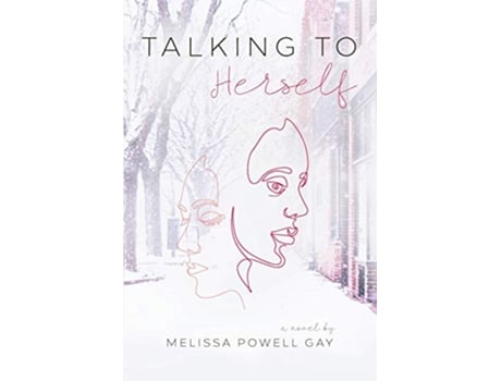 Livro Talking to Herself A Christmas Time Travel Tale de Melissa Powell Gay (Inglês)