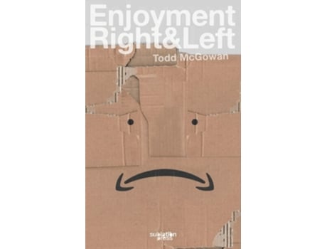 Livro Enjoyment Right amp Left de Todd McGowan (Inglês)
