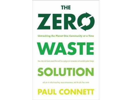 Livro the zero waste solution de connett, paul (inglês)