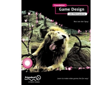 Livro Foundation Game Design with HTML5 and JavaScript de Rex van der Spuy (Inglês)
