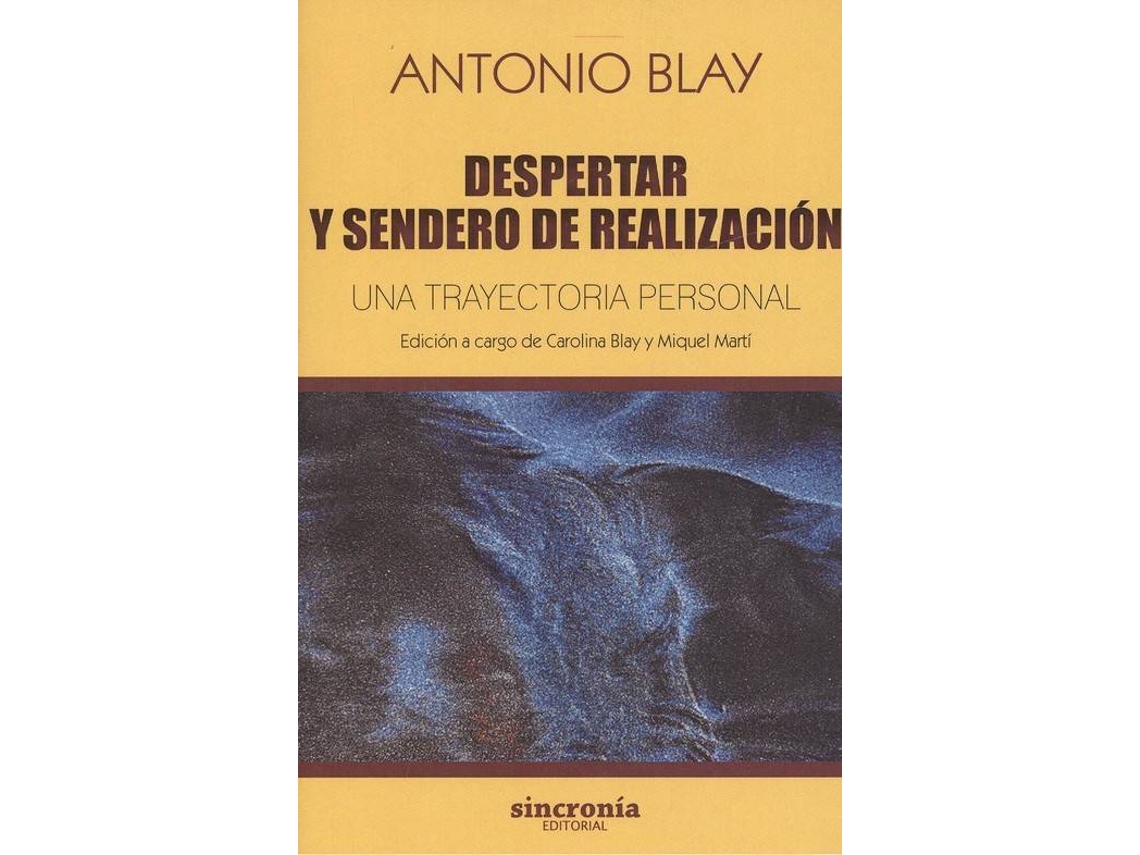 Livro Despertar Y Sendero De Realizacion de Antonio Blay Fontcuberta (Espanhol)