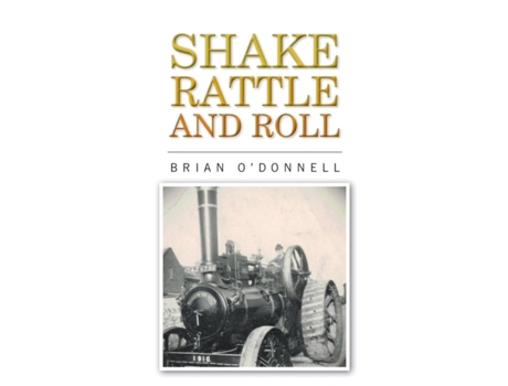 Livro Shake, rattle and roll Brian O'Donnell (Inglês)