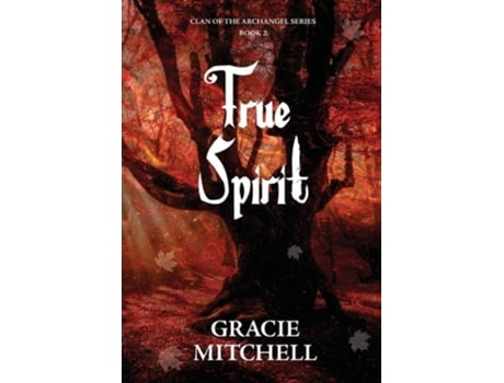 Livro True Spirit De Mitchell (inglês - Capa Dura)