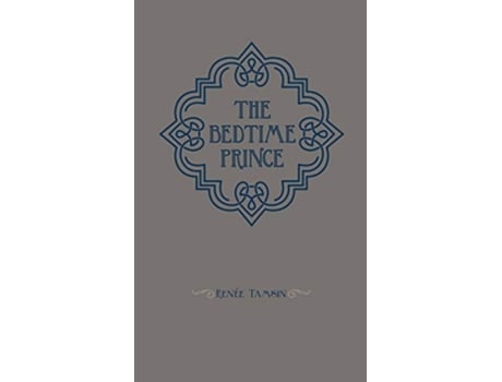 Livro The bedtime prince de Renée Tamsin (Inglês)