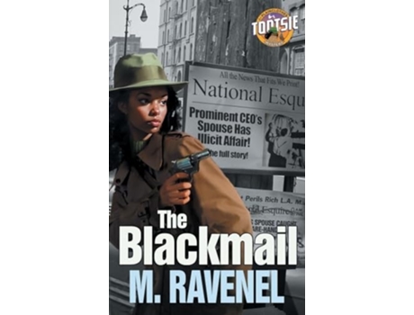 Livro The Blackmail A Plainclothes Tootsie Mystery De M Ravenel (inglês)