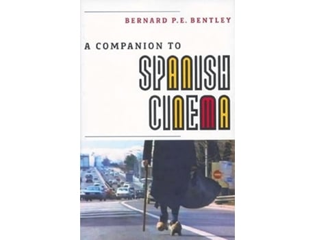 Livro A Companion to Spanish Cinema Monografías A 266 de Bernard PE Bentley (Inglês)