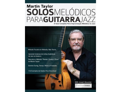 Livro Martin Taylor Solos Melo´dicos Para Guitarra Jazz De Martin Taylor (inglês)