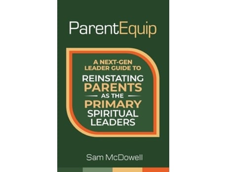 Livro ParentEquip de Sam McDowell (Inglês)