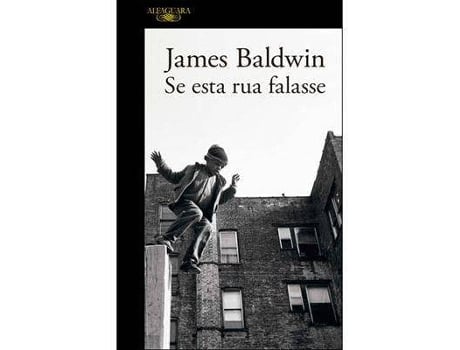 Livro Se Esta Rua Falasse de James Baldwin (Português)