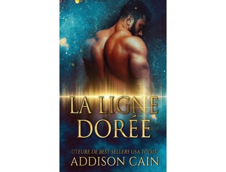 Livro La Ligne Dorée De Addison Cain (inglês)