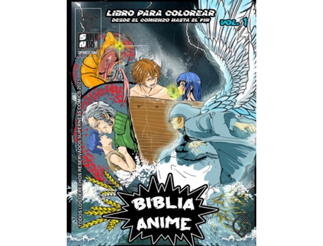 Livro Biblia Anime Desde El Inicio Hasta El Final Vol 1 Libro Para Colorear de Ortiz, Javier et al. (Inglês)