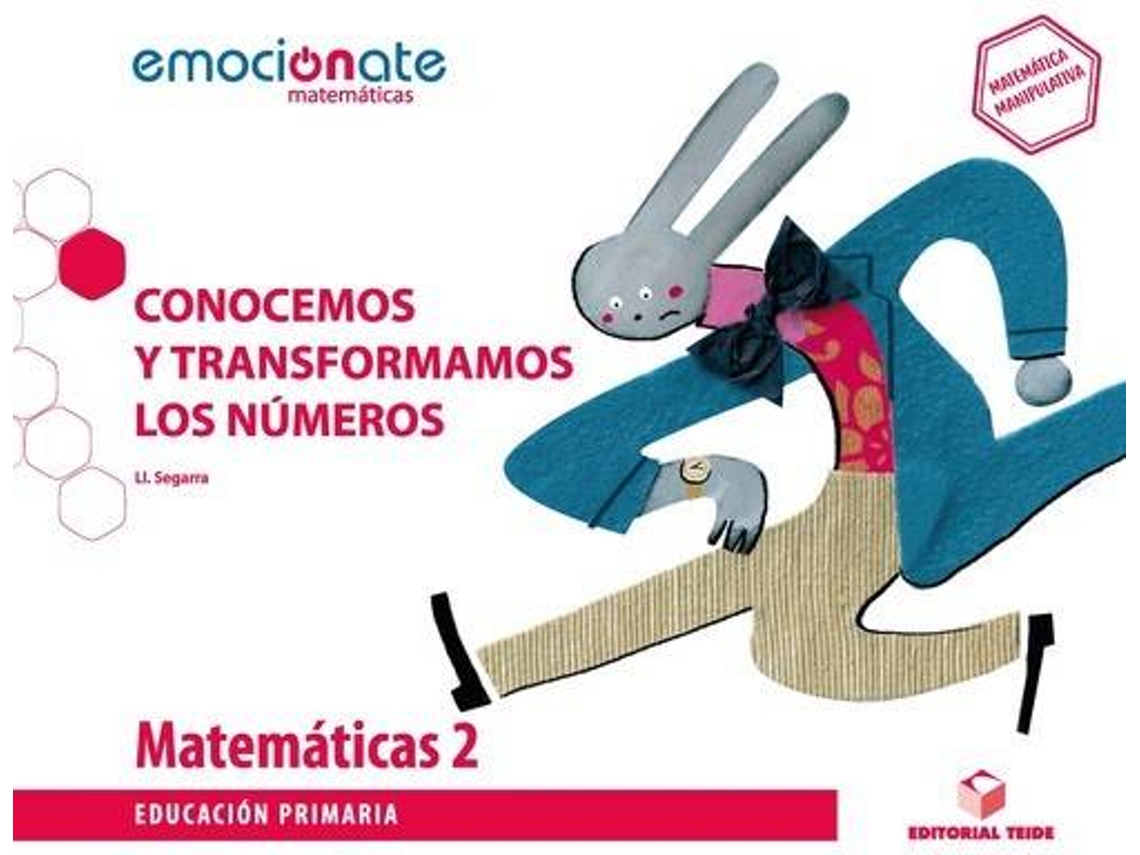 Livro Proyecto Matemáticas 2ºprimaria. Emocionate. Conocemos Y Transformamos Los Números 2019 (Espanhol)