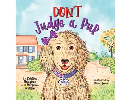 Livro Dont Judge a Pup de Malagiero (Inglês)