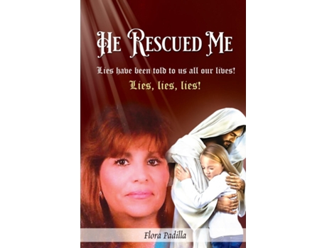 Livro He Rescued Me De Flora E Padilla (inglês)