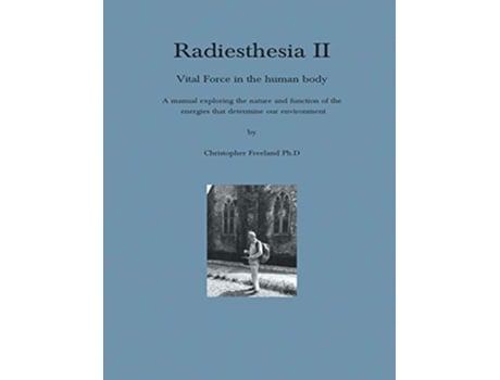 Livro Radiesthesia II de Christopher Freeland (Inglês)