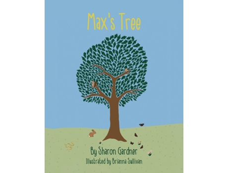 Livro Maxs Tree De Sharon Gardner (inglês)