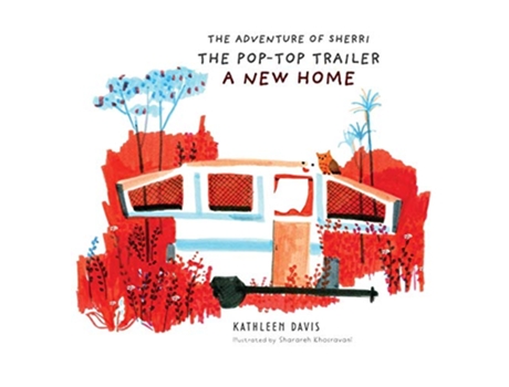 Livro Adventure of Sherri the PopTop Trailer de Kathleen Davis (Inglês - Capa Dura)