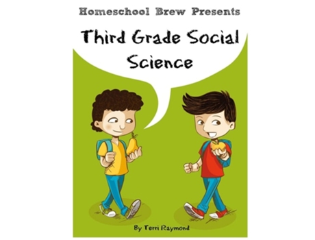 Livro Third Grade Social Science For Homeschool Or Extra Practice De Terri Raymond (inglês)