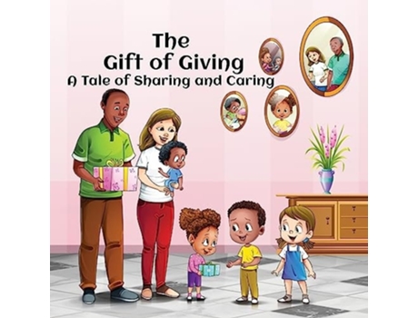 Livro The Gift of Giving A Tale of Sharing and Caring de Aralena Paulette (Inglês)