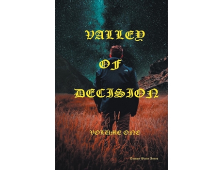 Livro Valley of Decision Volume One de Tommy Bruce Jones (Inglês)
