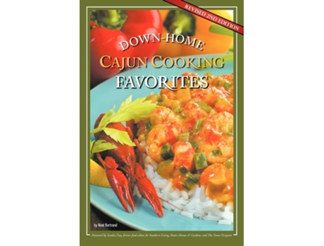 Livro Down-home Cajun Cooking Favorites De Neal Bertrand (inglês)