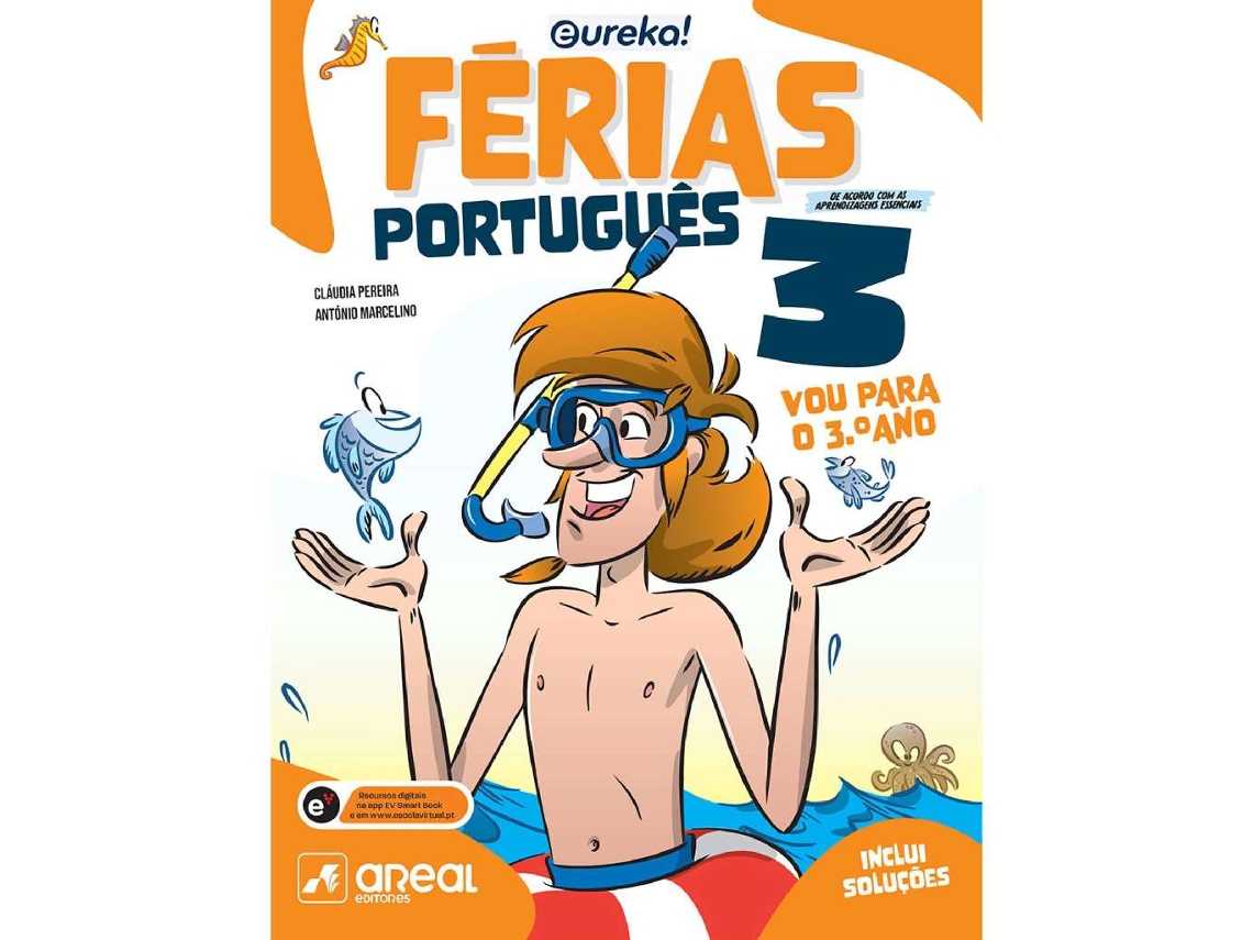 Livro Eureka! Férias - Português - 3º Ano de Cláudia Pereira e António Marcelino (Português)