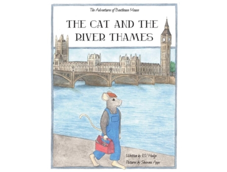 Livro The Cat And The River Thames De Rv Hodge (inglês)