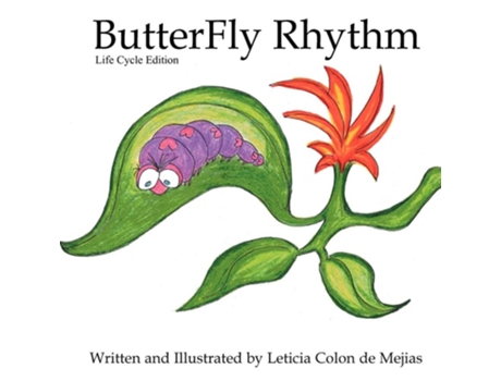 Livro Butterfly Rhythm De Leticia Colon De Mejias (inglês)