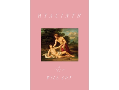 Livro Hyacinth A Story de Will Cox (Inglês)