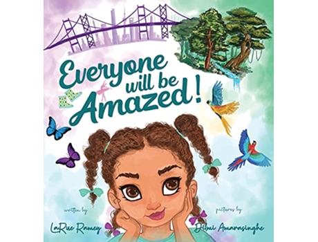 Livro Everyone Will Be Amazed de Larue Ramey (Inglês)