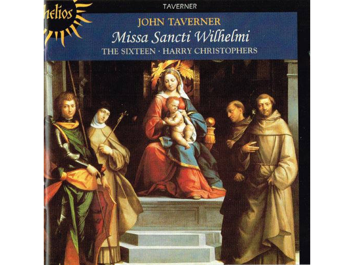 CD The Sixteen, Harry Christophers, Missa Sancti Wilhelmi