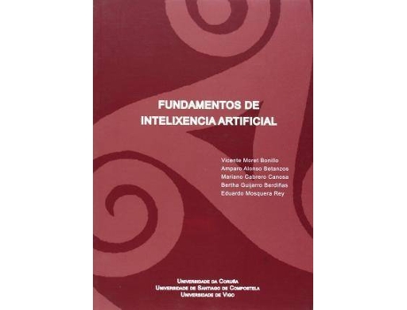 Livro Fundamentos De Intelixencia Artificial de Vicente Moret Bonillo (Galego)