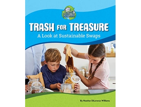 Livro Trash for Treasure de Heather Dilorenzo Williams (Inglês - Capa Dura)