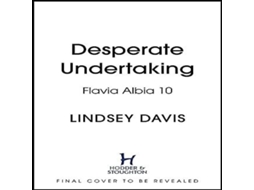 Livro Desperate Undertaking de Lindsey Davis (Inglês)