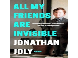 Livro All My Friends Are Invisible de Jonathan Joly (Inglês)